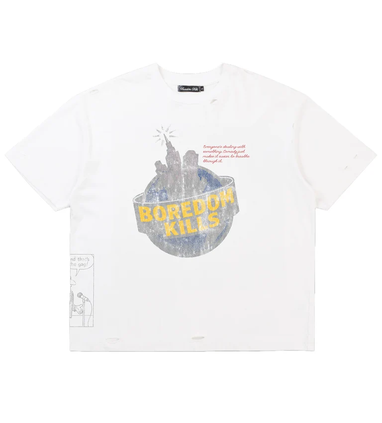 Boredom Kills Comedy Tee White Boredom Kills Comedy Tee White